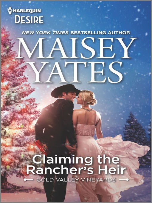 Title details for Claiming the Rancher's Heir by Maisey Yates - Available